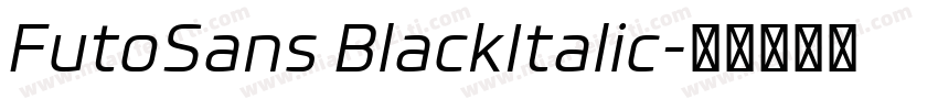 FutoSans BlackItalic字体转换